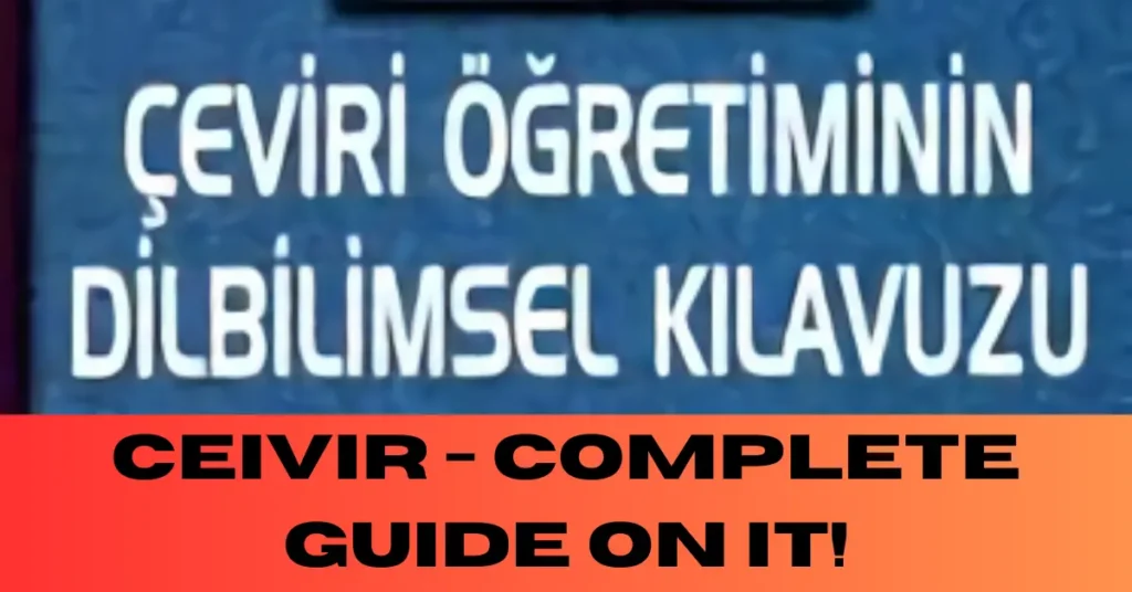 Ceivir - Complete Guide On It!