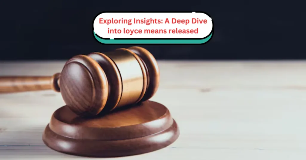 exploring insightsa a deep dive into loyce means released