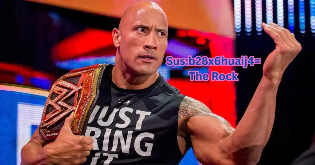 susb28x6huaij4= the rock
